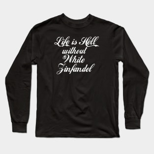 Life is Hell Long Sleeve T-Shirt